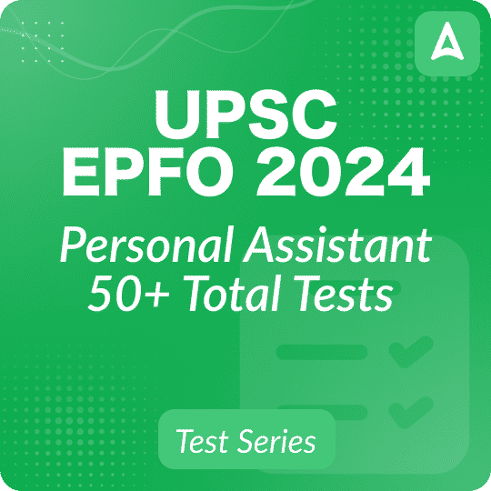 UPSC EPFO Personal Assistant Phase-I Mock Test Series